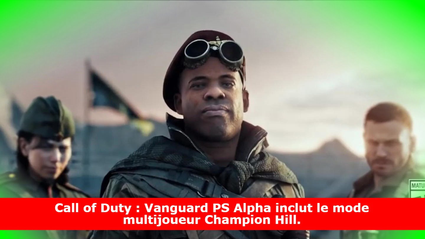 Call of Duty : Vanguard PS Alpha inclut le mode multijoueur Champion Hill.