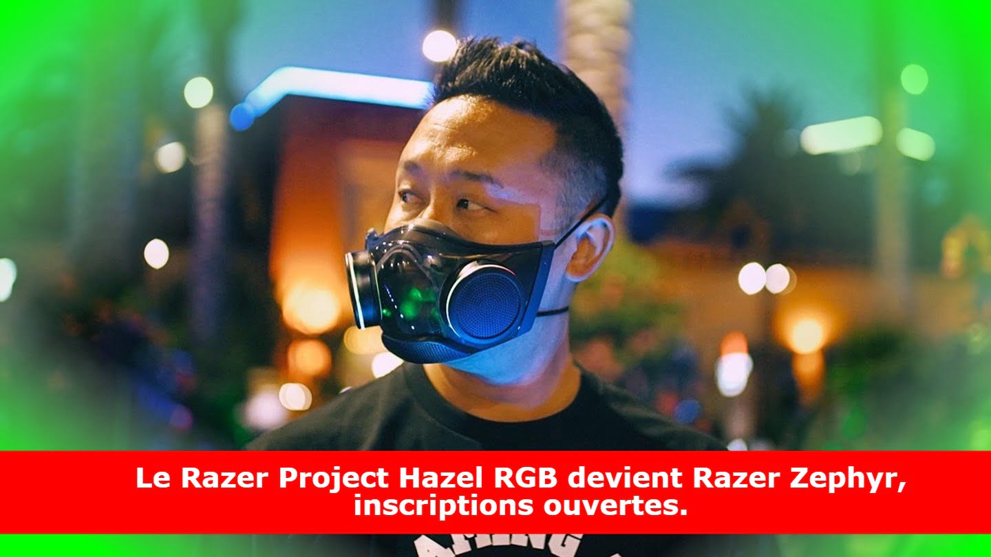 Le Razer Project Hazel RGB devient Razer Zephyr, inscriptions ouvertes.