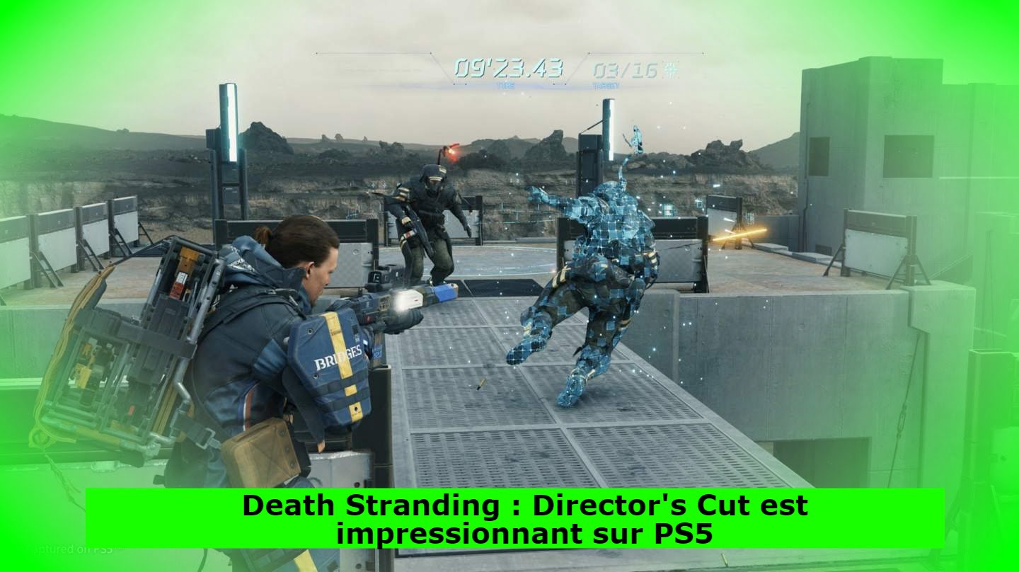 Death Stranding : Director's Cut est impressionnant sur PS5