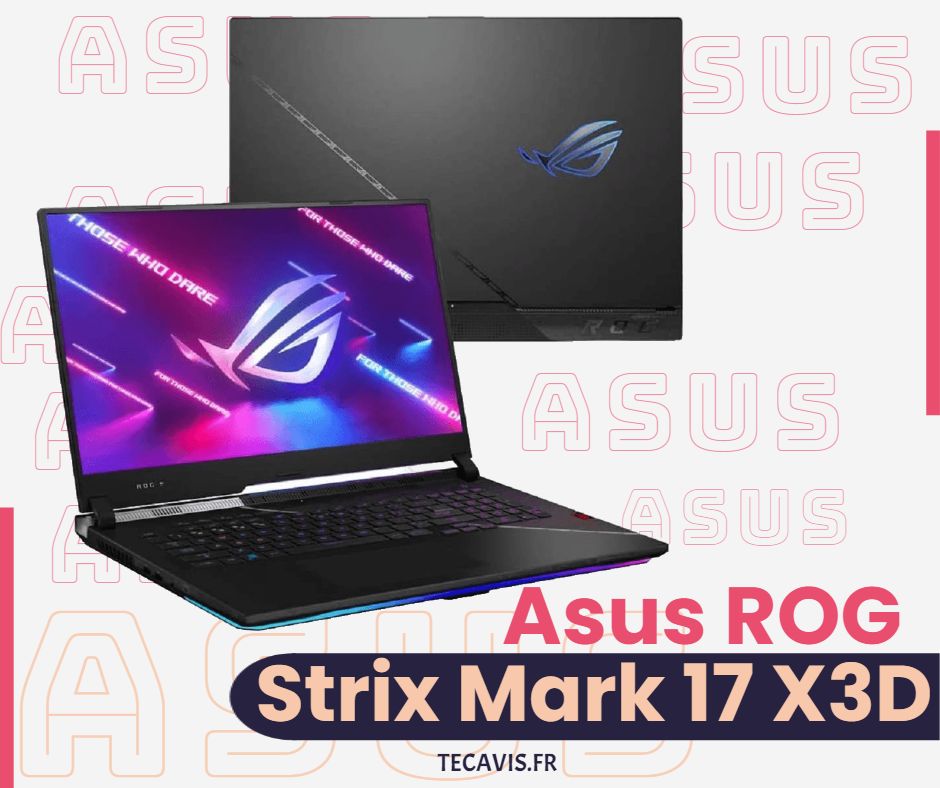 Asus ROG Strix Mark 17 X3D Un géant du jeu – Un examen approfondi