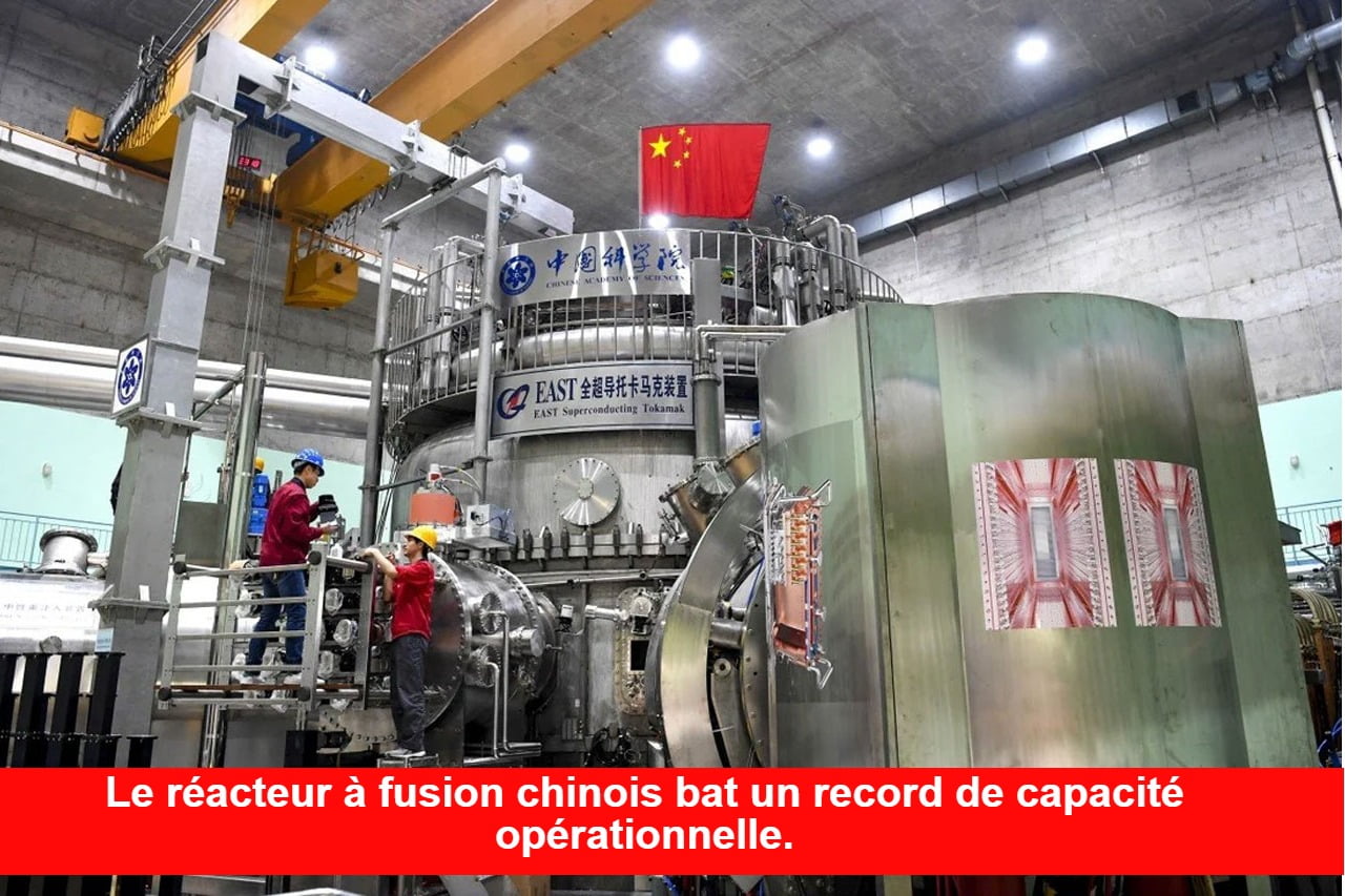 Le réacteur à fusion chinois bat un record de capacité opérationnelle.