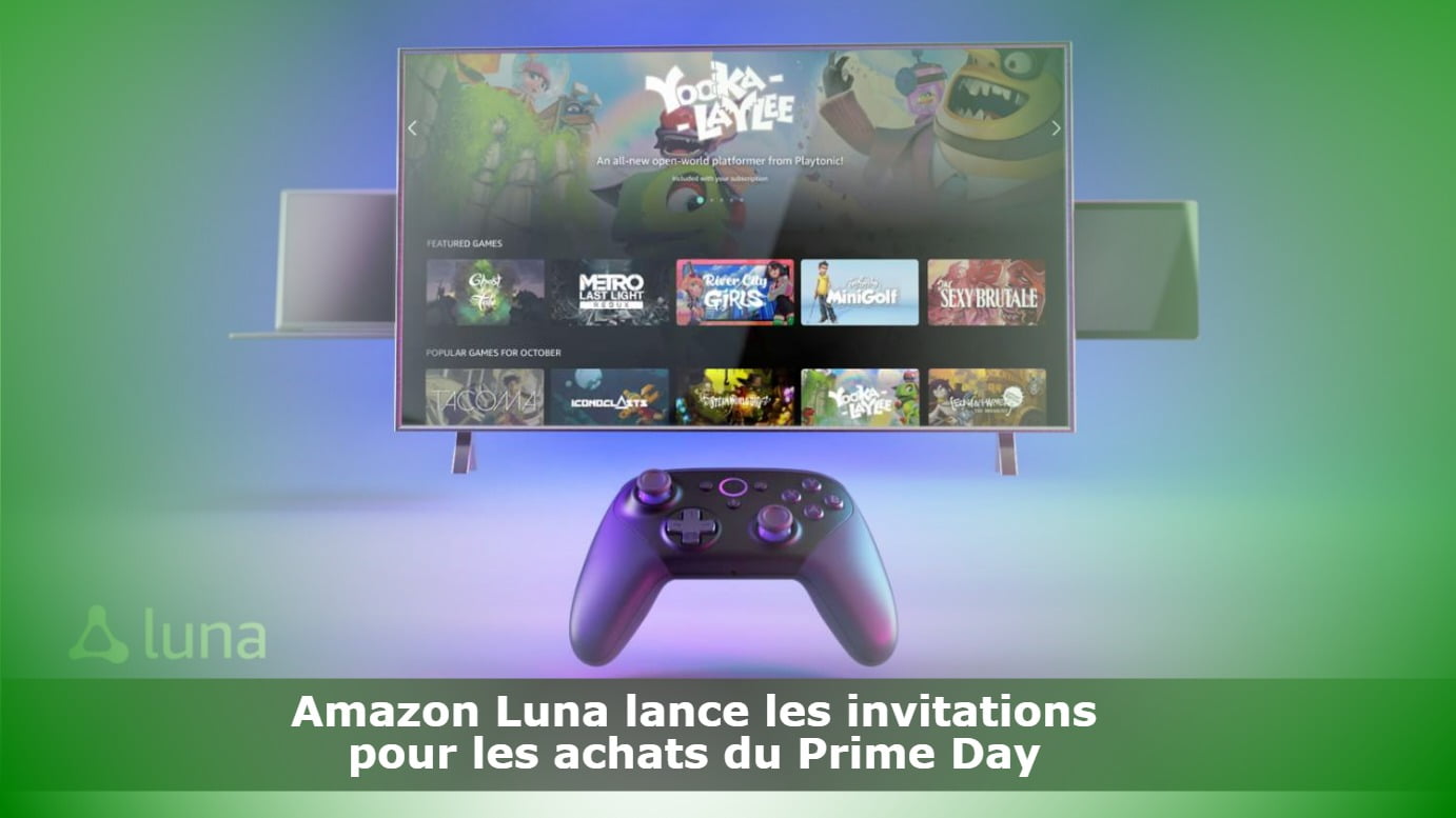 Amazon Luna lance les invitations pour les achats du Prime Day