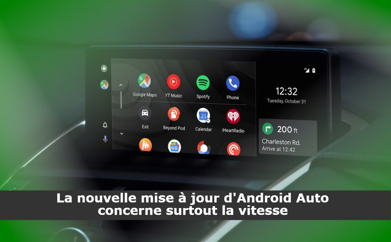 La nouvelle mise à jour d'Android Auto concerne surtout la vitesse