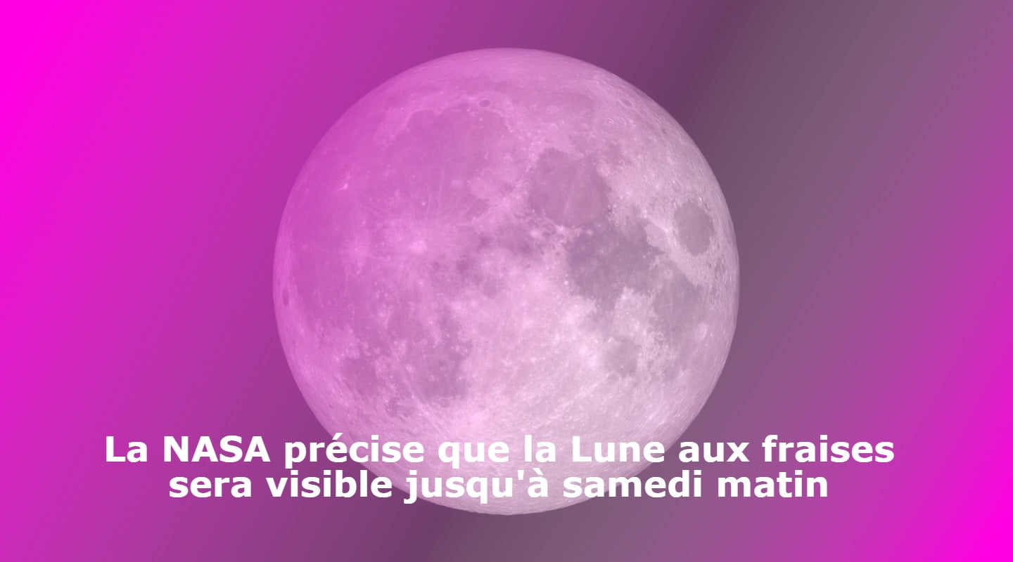 la-nasa-dit-que-strawberry-moon-sera-visible-jusqu'a-samedi-matin