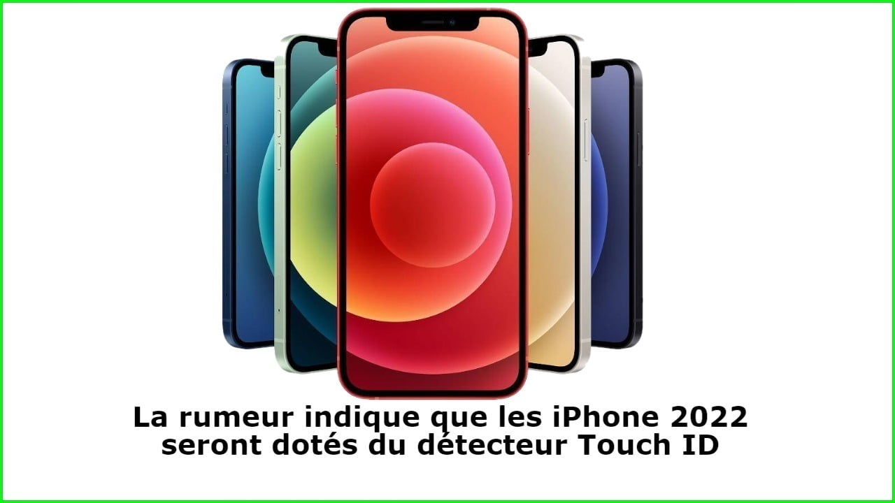la-rumeur-pretend-que-les-modeles-d'iphone-2022-pourraient-utiliser-un-capteur-touch-id-sous-l'ecran