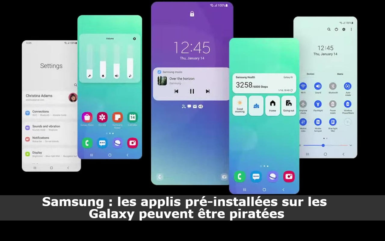 Samsung : les applis pré-installées sur les Galaxy peuvent être piratées