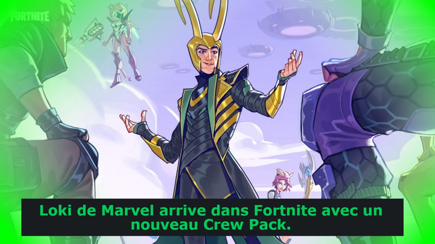 Loki de Marvel arrive dans Fortnite avec un nouveau Crew Pack.