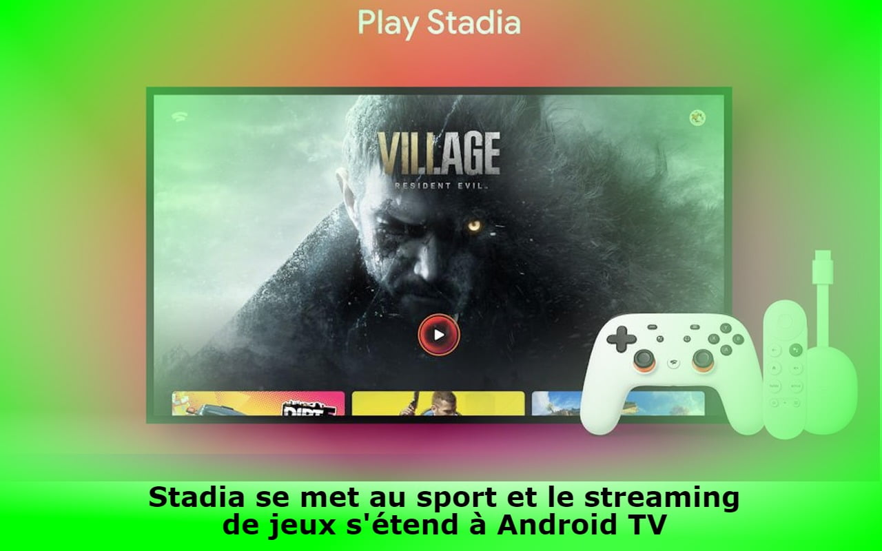 stadia-devient-sportif-alors-que-le-streaming-de-jeux-s'etend-a-android-tv