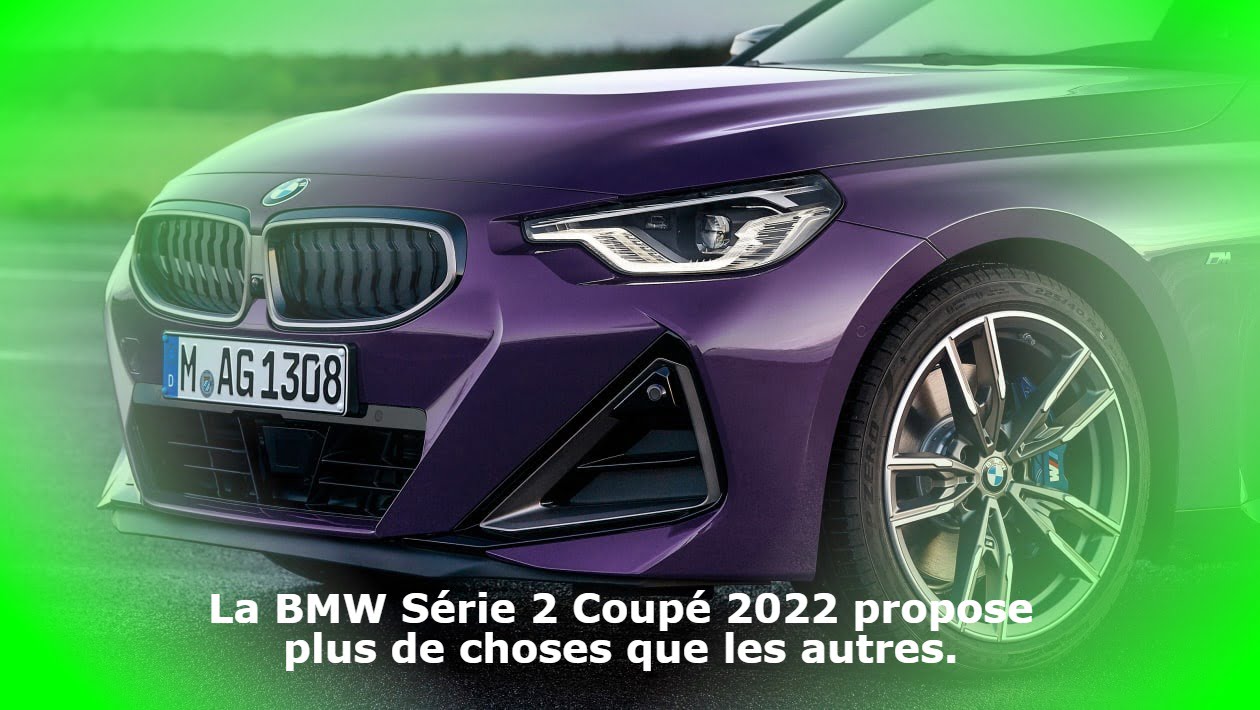 la-bmw-serie-2-coupe-2022-offre-plus-de-tout
