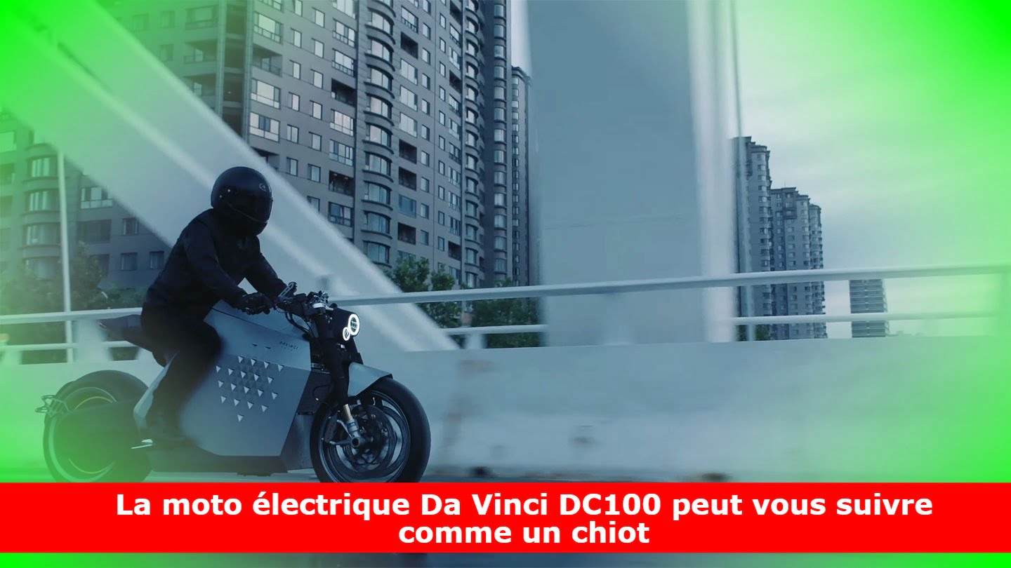 La moto électrique Da Vinci DC100 peut vous suivre comme un chiot