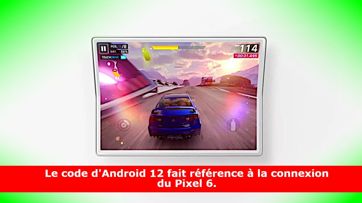 Le code d'Android 12 fait référence à la connexion du Pixel 6.