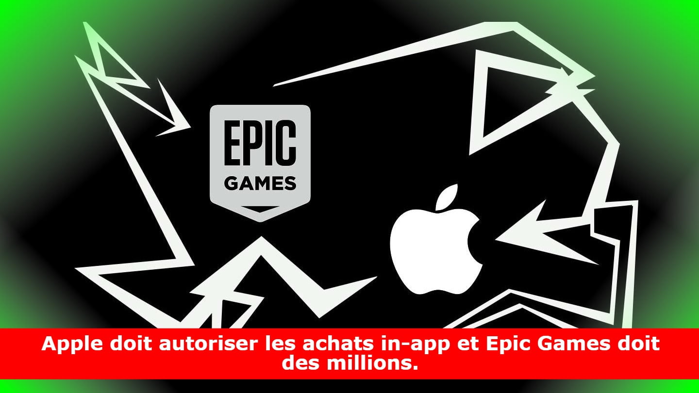 Apple doit autoriser les achats in-app et Epic Games doit des millions.