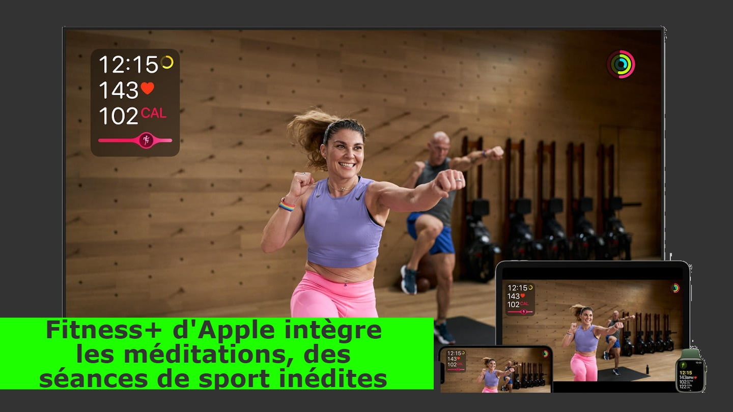 apple-fitness+-ajoute-des-meditations,-de-nouveaux-entrainements-et-15-pays