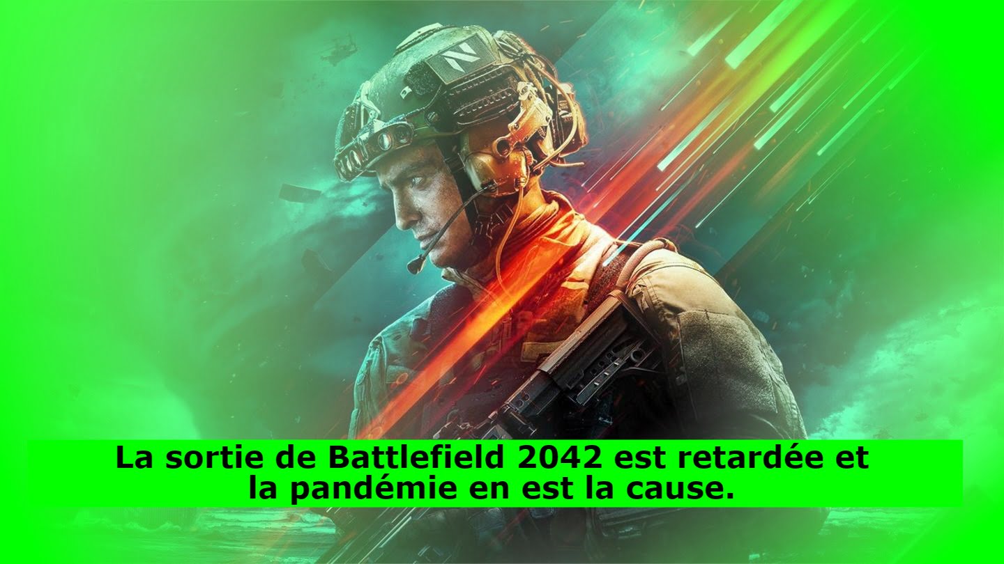 battlefield-2042-retarde-et-la-pandemie-est-a-blamer