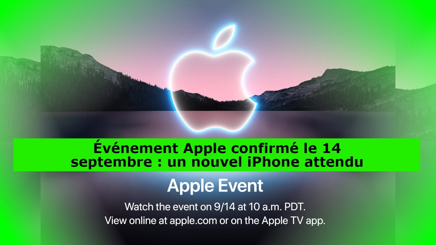 evenement-apple-confirme-le-14-septembre-:-nouvel-iphone-attendu