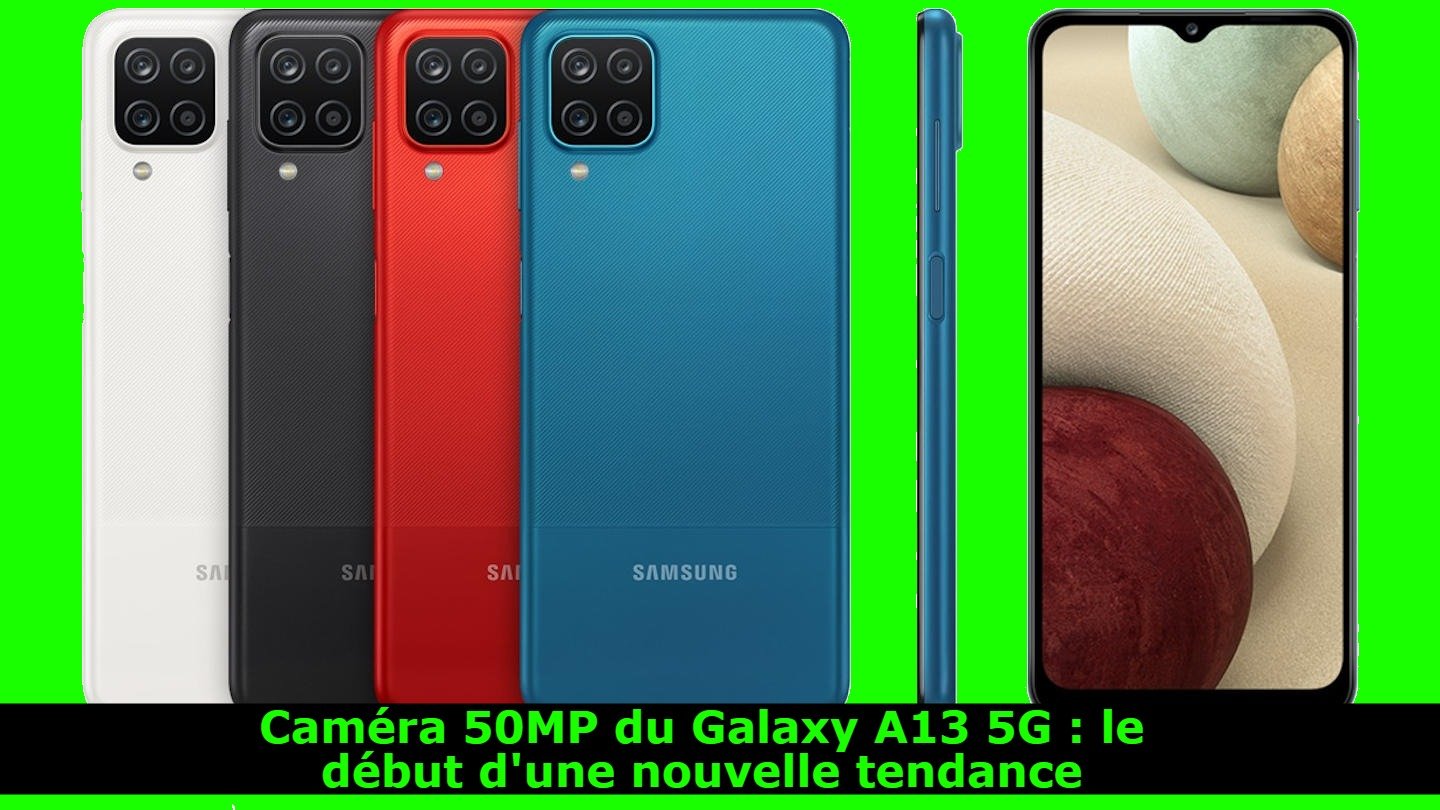 galaxy-a13-5g-50mp-camera-might-be-the-start-of-a-new-trend