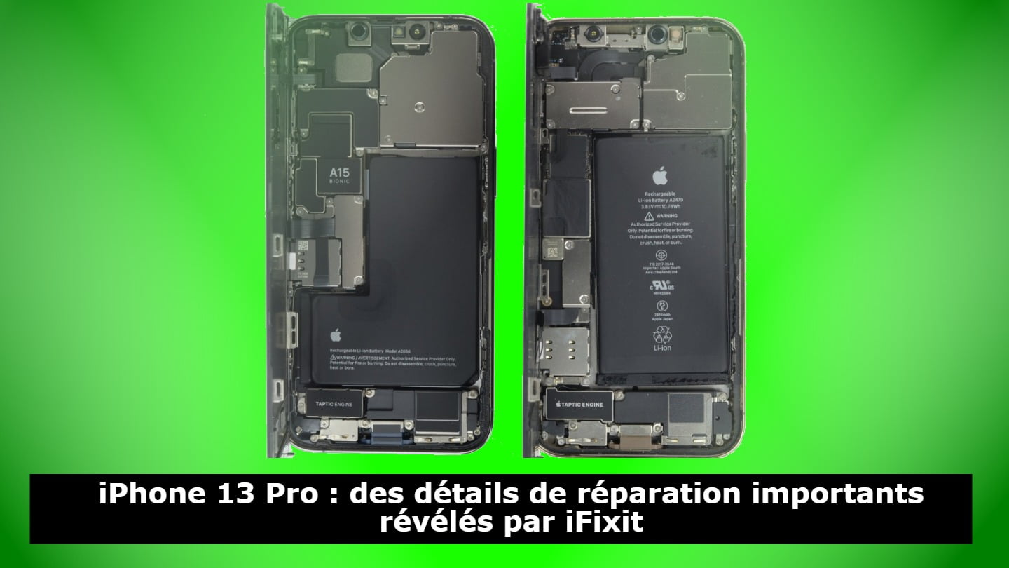 iPhone 13 Pro : des détails de réparation importants révélés par iFixit
