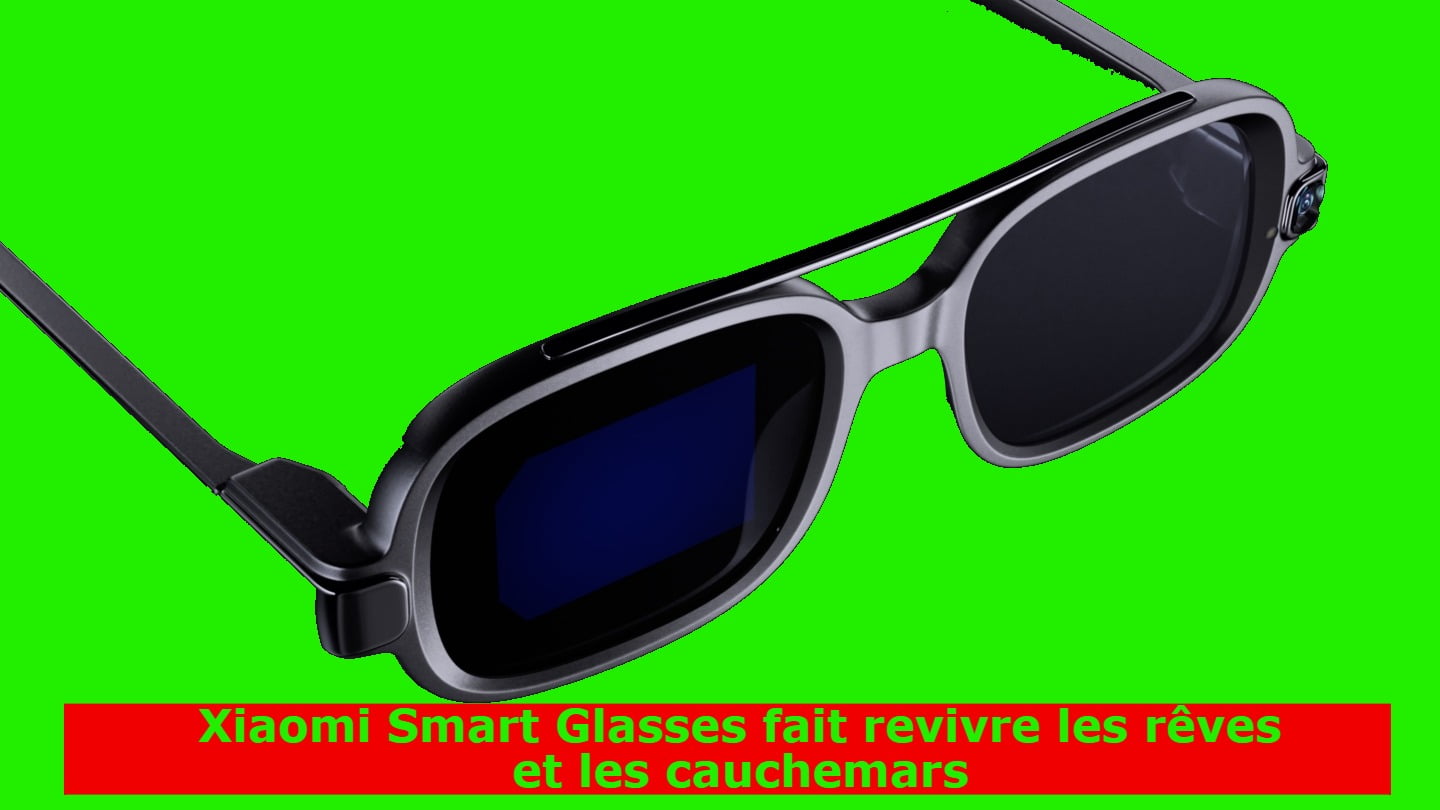 xiaomi-smart-glasses-ravive-les-reves-et-les-cauchemars