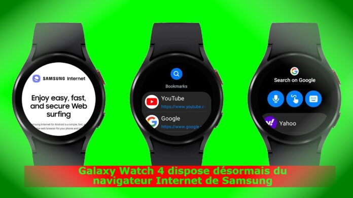 Galaxy Watch 4 dispose désormais du navigateur Internet de Samsung