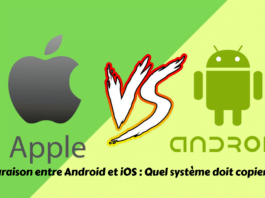 Comparaison entre Android et iOS Quel système doit copier quoi